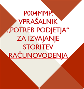 VABILO ZA SODELOVANJE v projektu 004MMP: Svetovanje in izdelava postopkov dela v računovodstvu s ciljem zagotoviti KVALITETNE, CELOVITE, PRAVOČASNE informacije o javnih dajatvah - za stranke