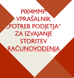 VABILO ZA SODELOVANJE v projektu 004MMP: Svetovanje in izdelava postopkov dela v računovodstvu s ciljem zagotoviti KVALITETNE, CELOVITE, PRAVOČASNE informacije o javnih dajatvah - za stranke