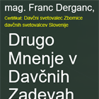 Ker so pri nas davki »glupi« so tudi PRAVICE PLAČNIKOV DAVKOV »glupe«, ali kako iz cone »pridnosti« in »črednega nagona« v svet (predvidljivost) – tudi na davčnem področju….